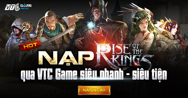 Nạp game Rise of the Kings tại VTC Game_Hướng dẫn