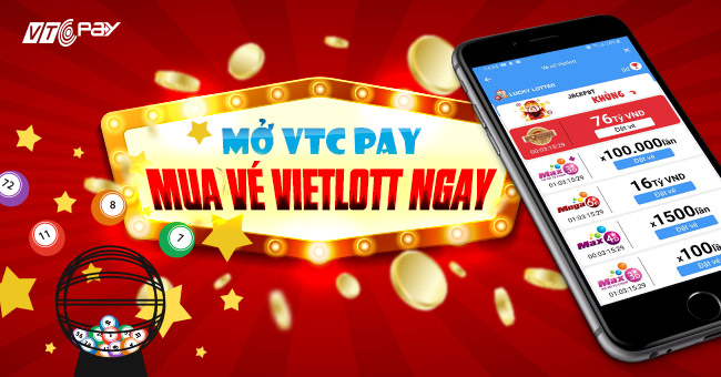 Hàng tỷ đồng trong tầm tay – Mở VTC Pay mua Vietlott ngay!